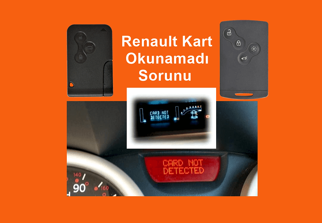 Renault Kart Okunamadı Sorunu Çözümü